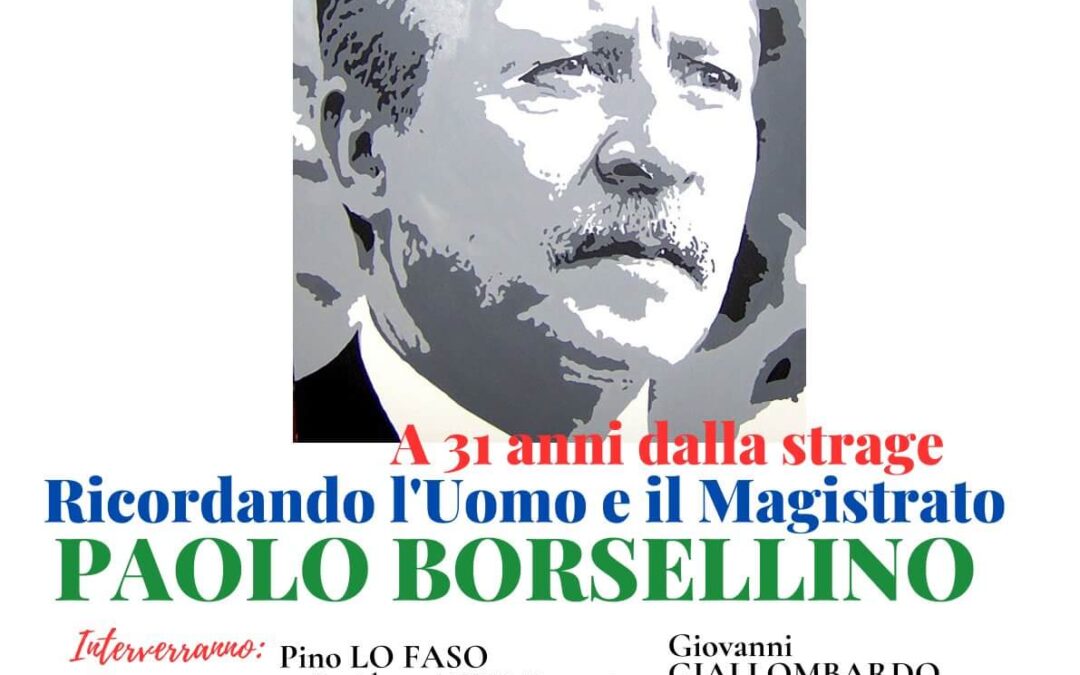 A FICARAZZI “PER RICORDARE BORSELLINO E RILANCIARE UN’ANTIMAFIA SOCIALE E DI MASSA”